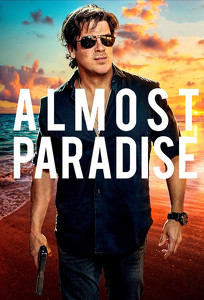 Майже рай / Almost Paradise (2020)
