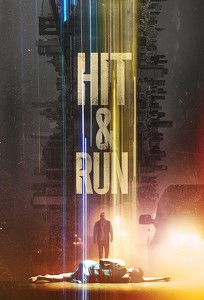Невипадковість / Hit & Run (2021)