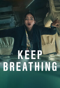 Дыши / Keep Breathing (2022)