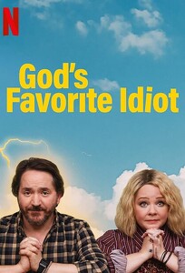 Улюблений дурень бога / Gods Favorite Idiot (2022)