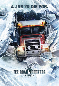 Ледовый путь дальнобойщиков / Ice Road Truckers (2007)