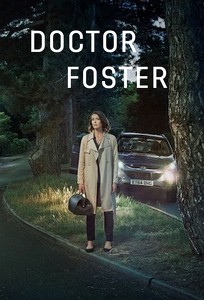 Доктор Фостер / Doctor Foster (2015)