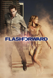Проблиски майбутнього / FlashForward (2009)