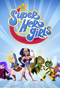 DC дiвчата-супергерои / DC Super Hero Girls (2019)