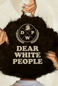 Дорогие белые / Dear White People (2017)