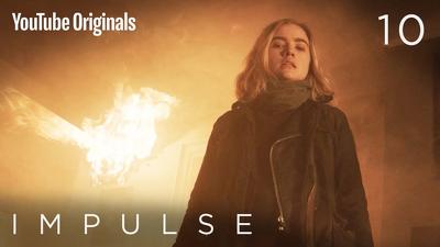 "Impulse" 1 season 10-th episode