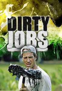 Грязная работёнка / Dirty Jobs (2003)