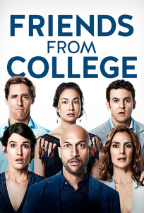 Friends from College (2017)