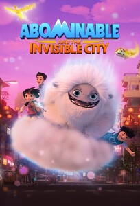 Abominable and the Invisible City (2022)