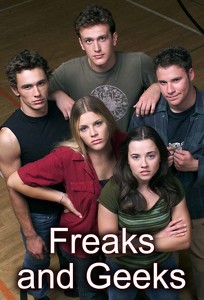 Фріки та ґіки / Freaks and Geeks (1999)