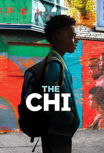 Чі / The Chi (2018)