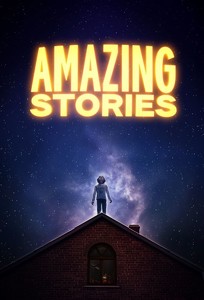 Удивительные истории / Amazing Stories (2020)