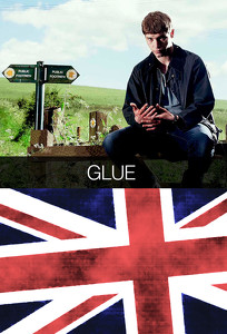Клей / Glue (2014)