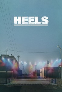 Хилы / Heels (2021)