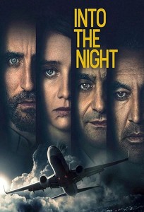 Пункт назначения: ночь / Into the Night (2020)