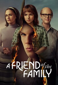 Друг семьи / A Friend of the Family (2022)