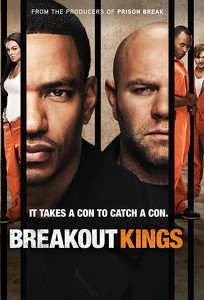 Короли побега / Breakout Kings (2011)