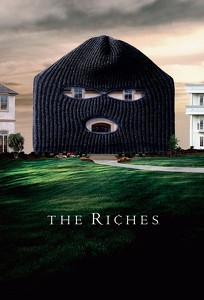 Багатство / The Riches (2007)