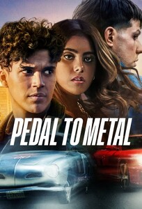 Педаль до металу / Pedal to Metal (2022)