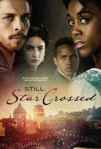 Все ще зірка / Still Star-Crossed (2017)