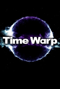 Искривление времени / Time Warp (2008)