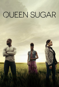 королева цукру / Queen Sugar (2016)
