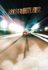 Уличные гонки / Street Outlaws (2013)