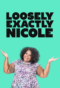 Слабо точно Ніколь / Loosely Exactly Nicole (2016)