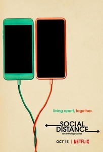 Социальная дистанция / Social Distance (2020)