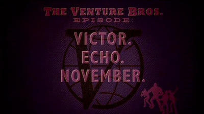 Братья Bентура / The Venture Bros. (2003), Серия 6