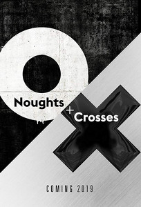 Хрестики-нулики / Noughts & Crosses (2020)