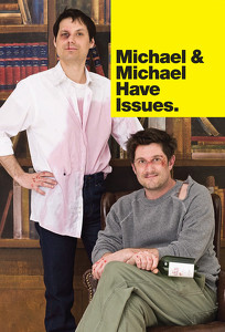Майкл і Майкл мають проблеми / Michael and Michael Have Issues (2009)