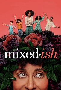 Разноцветная комедия / mixed-ish (2019)