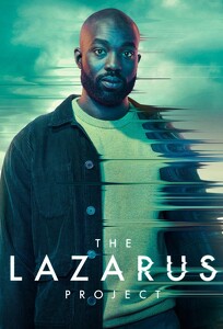 Проект Lazarus / The Lazarus Project (2022)
