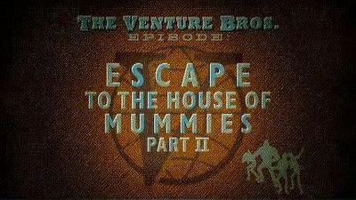 4 серія 2 сезону "The Venture Bros."