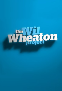 The Wil Wheaton Project (2014)