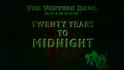 Episode 5, The Venture Bros. (2003)