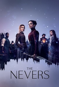 Невероятные / The Nevers (2021)