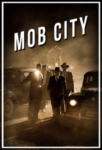 Моб Сіті / Mob City (2013)