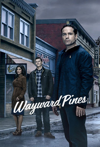 Уэйуорд Пайнс / Wayward Pines (2015)