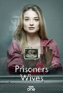 Дружини в'язнів / Prisoners Wives (2012)
