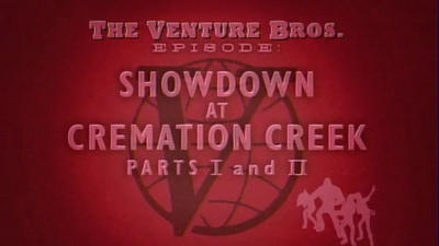 Братья Bентура / The Venture Bros. (2003), Серия 12