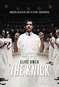 Лікарня Нікербокер / The Knick (2014)
