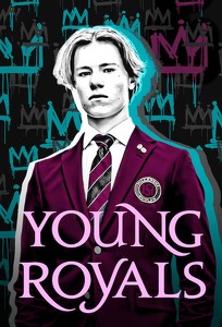 Молоді монархи / Young Royals (2021)