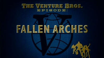 Episode 8, The Venture Bros. (2003)