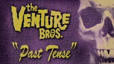 "The Venture Bros." 1 season 11-th episode