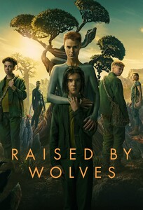 Виховані вовками / Raised by Wolves (2020)