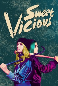 Солодкий/злий / Sweet/Vicious (2016)