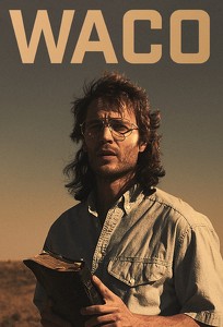 Трагедия в Уэйко / Waco (2018)