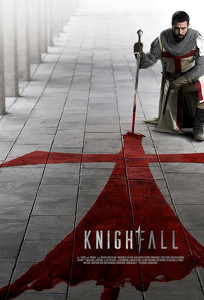 Падіння ордену / Knightfall (2017)